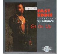 FAST EDDIE - FAST EDDIE - GIT ON UP - 7 inch vinyl / 45