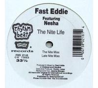 Fast Eddie - Nite life (feat. Nesha) [Vinyl Single]