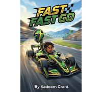 FAST! FAST! GO: Timmy and the Race of His Life (Jamaican story for kids)