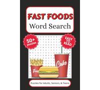 Fast Foods Word Search Puzzle Book: Word Search with Easy to Read Print about Fast Foods, and More (6x9 inches, 110 pages) 50+ Puzzles… Gift for Vacations, Holidays, and Free Times.