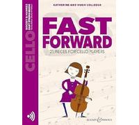 Fast Forward: 21 pieces for cello players