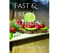 Fast & Fresh Kitchen