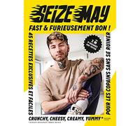 Fast & furieusement bon !: 50 recettes exclusives & faciles