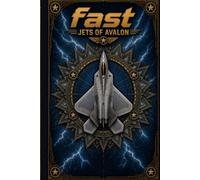 Fast Jets of Avalon: Collector’s Aviation Art Edition (Behind the Line Art Collection)