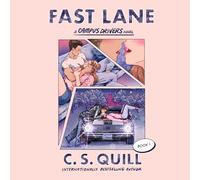 Fast Lane: A Reluctant Roommates to Lovers New Adult College Romance to Binge Read!: 1 (Campus Drivers)