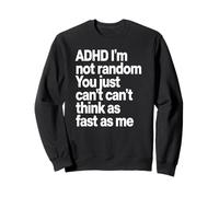 Fast Thinker You Just Can’t Keep Up Humor Sudadera