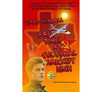 Fast Times At Cultural Marxist High