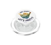 Fast Times at Ridgemont High Hey Bud Let’s Party PopSockets PopGrip para MagSafe