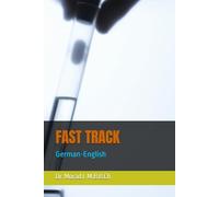 FAST TRACK in Medical Terminology: German-English