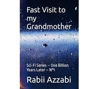 fast visit to my grandmother (1 billion years later)
