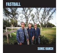 Fastball - Sonic Ranch [Vinilo]