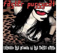 Faster Pussycat - Between The Valley Of The Ultra Pussy