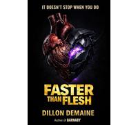 Faster than Flesh: A Body Horror Thriller of Speed, Obsession, and Transformation (The Hollow Things)