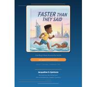 "Faster Than What They Said" One Boy's Race Around the World: With Speed STEM Explorations