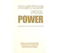 Fasting For Power: A Comprehensive Guide for Your Spiritual Journey