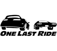 FASTLATE Etiqueta Engomada del Coche 14,1 Cm * 5,4 Cm Rápido Y Furioso One Last Ride Etiqueta Engomada del Coche De Vinilo De Moda