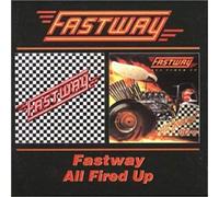 Fastway - Fastway / All Fired Up
