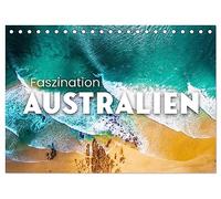 Faszination Australien - Impressionen vom Land Down Under (Tischkalender 2026 DIN A5 quer), CALVENDO Monatskalender: The Land Down Under
