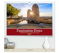 Faszination Évora (hochwertiger Premium Wandkalender 2027 DIN A2 quer), Kunstdruck in Hochglanz: Portugals Geschichte im Herzen des Alentejo