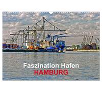 Faszination Hafen - Hamburg (Wandkalender 2026 DIN A3 quer), CALVENDO Monatskalender: Szenen aus dem Hamburger Hafen in expressionistischen Ansichten