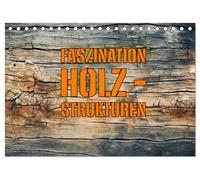Faszination HOLZ - Strukturen (Tischkalender 2026 DIN A5 quer), CALVENDO Monatskalender: Die Seele des Waldes in jedem Strich - Faszination HOLZ, Strukturen zum Leben erweckt