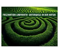 Faszination LABYRINTH - unterwegs in der Natur (Wandkalender 2026 DIN A2 quer), CALVENDO Monatskalender: Wo Natur und Stille sich begegnen