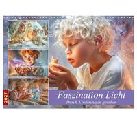 Faszination Licht - Durch Kinderaugen gesehen (Wandkalender 2027 DIN A3 quer), C