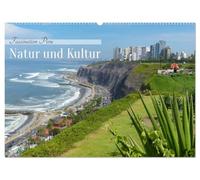 Faszination Peru - Natur und Kultur (Wandkalender 2026 DIN A2 quer), CALVENDO Monatskalender: Ein Kalender voller beeindruckender Landschaften und Kulturschätze Perus.