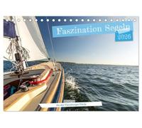Faszination Segeln - An der Flensburger Förde (Tischkalender 2026 DIN A5 quer), CALVENDO Monatskalender: Für alle, die das Meer lieben und den Wind im Segel spüren möchten