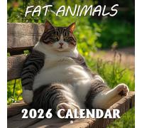 Fat Animals Calendar 2026: Celebrating round shapes and cuddly charm in the animal kingdom