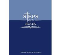 Fat Book: Steps by the Book: A Workbook Companion to the Audio Sessions of the Fat Book (The Fat Book Collection)