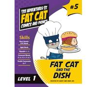 Fat Cat and the Dish (The Adventures of Fat Cat)