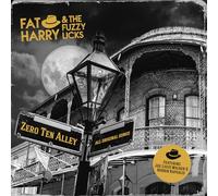 Fat Harry & The Fuzzy Licks - Zero Ten Alley