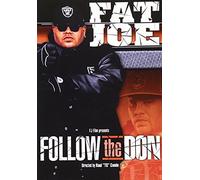 Fat Joe: Follow the Don [USA] [DVD]
