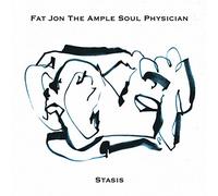 Fat Jon The Ample Soul Physician - Stasis [Vinilo]