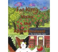 Fat Kitty Visits the Apple Orchard