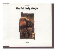 FAT LADY SINGS - TWIST CD UK EAST WEST 1991