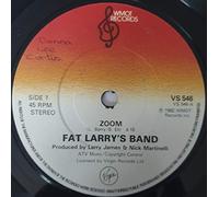 FAT LARRY BAND - ZOOM/HOUSE PARTY VINYL 7" FAT LARRYS BAND VS546 1982