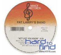 Fat Larry's Band - Act Like You Know/ Zoom [Vinilo]