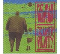 Fat Man Waving - The Habit of Gravity