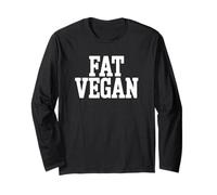 Fat Vegan - Estilo de Vida Vegano Divertido Manga Larga