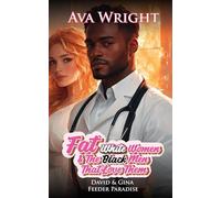 Fat White Women and The Black Men That Love Them: David & Gina: Feeder Paradise