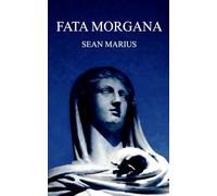 Fata Morgana (The Warrior Arthur)