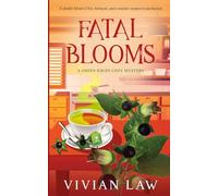 Fatal Blooms: 3 (A Green Haven Cozy Mystery)