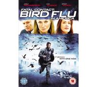 Fatal Contact: Bird Flu in America