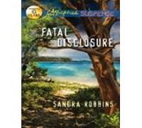 Fatal Disclosure (ebook)