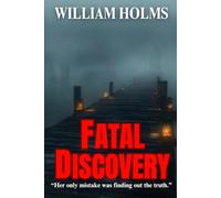 Fatal Discovery: "Her Only Mistake Was Finding The Truth"