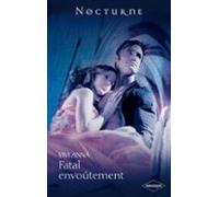 Fatal Envoûtement (ebook)