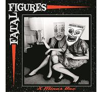Fatal Figures - X Minus One [Vinilo]