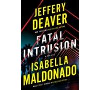 Fatal Intrusion